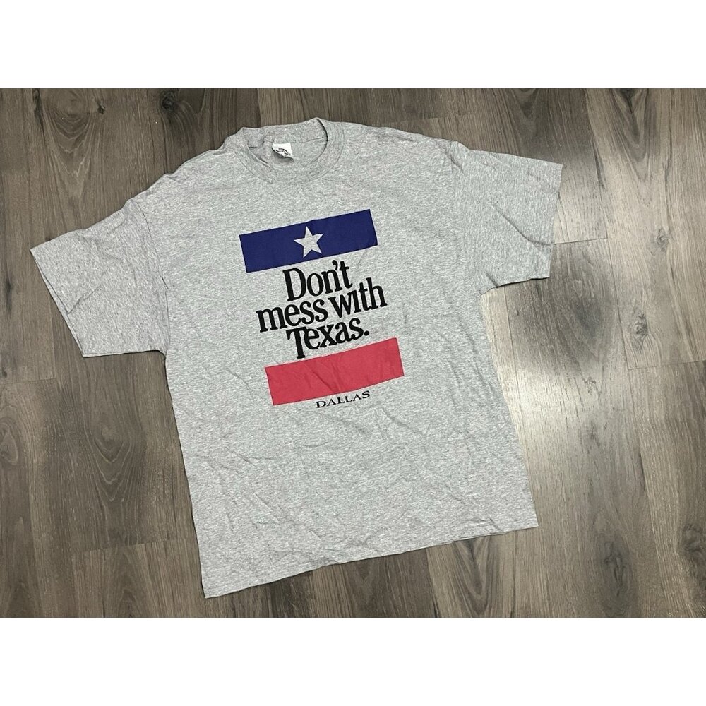 Vintage Don’t Mess With Texas Dallas T Shirt Large Gray